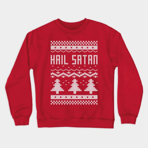 Ugly "Hail Satan" Christmas Sweater Crewneck Sweatshirt by Mr. Lovenstein